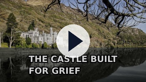 Kylemore Abbey: The Castle Built From Grief (True Story)